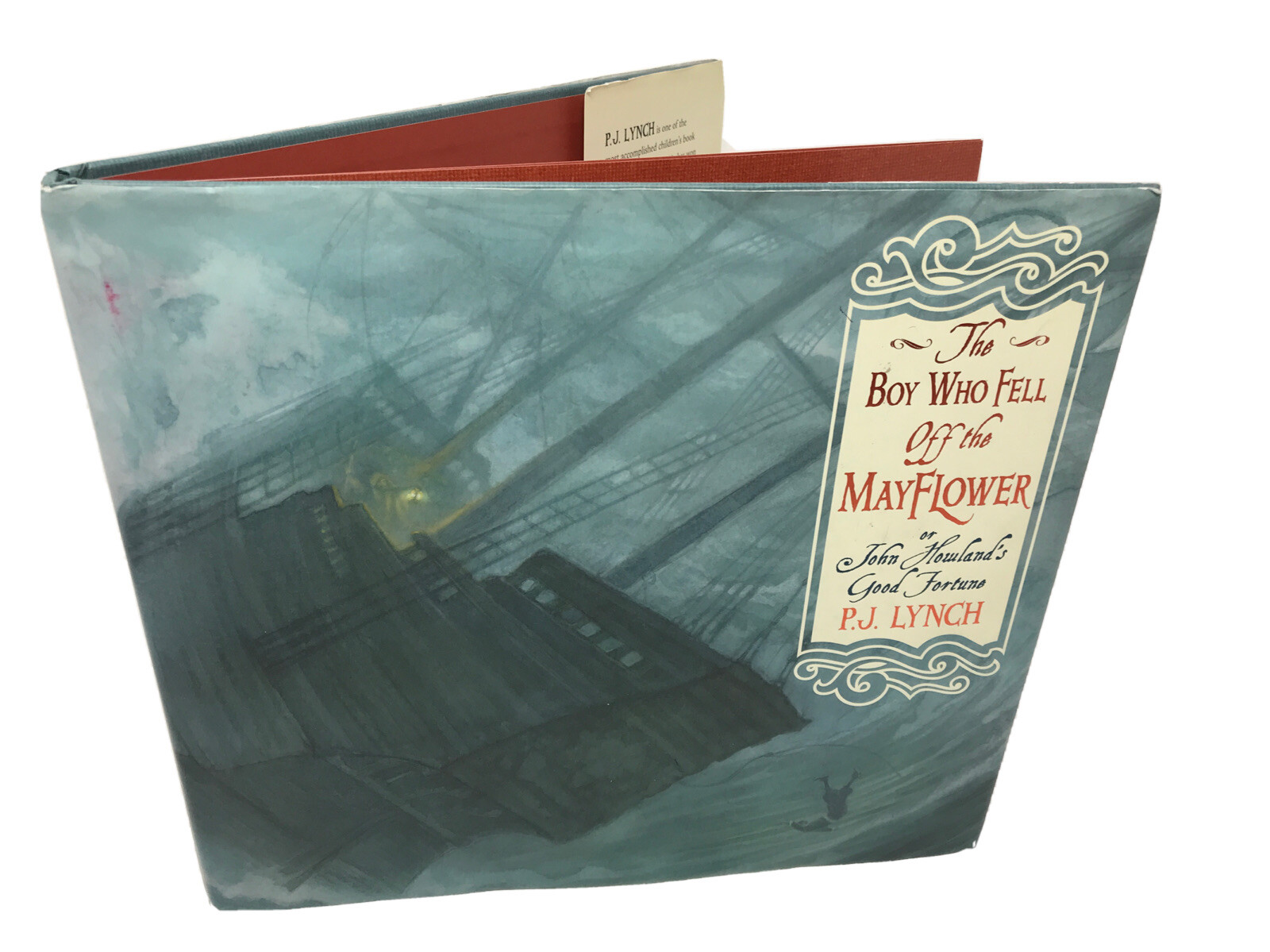 Signed – The Boy Who Fell Off the Mayflower, or John Howland’s Good Fortune