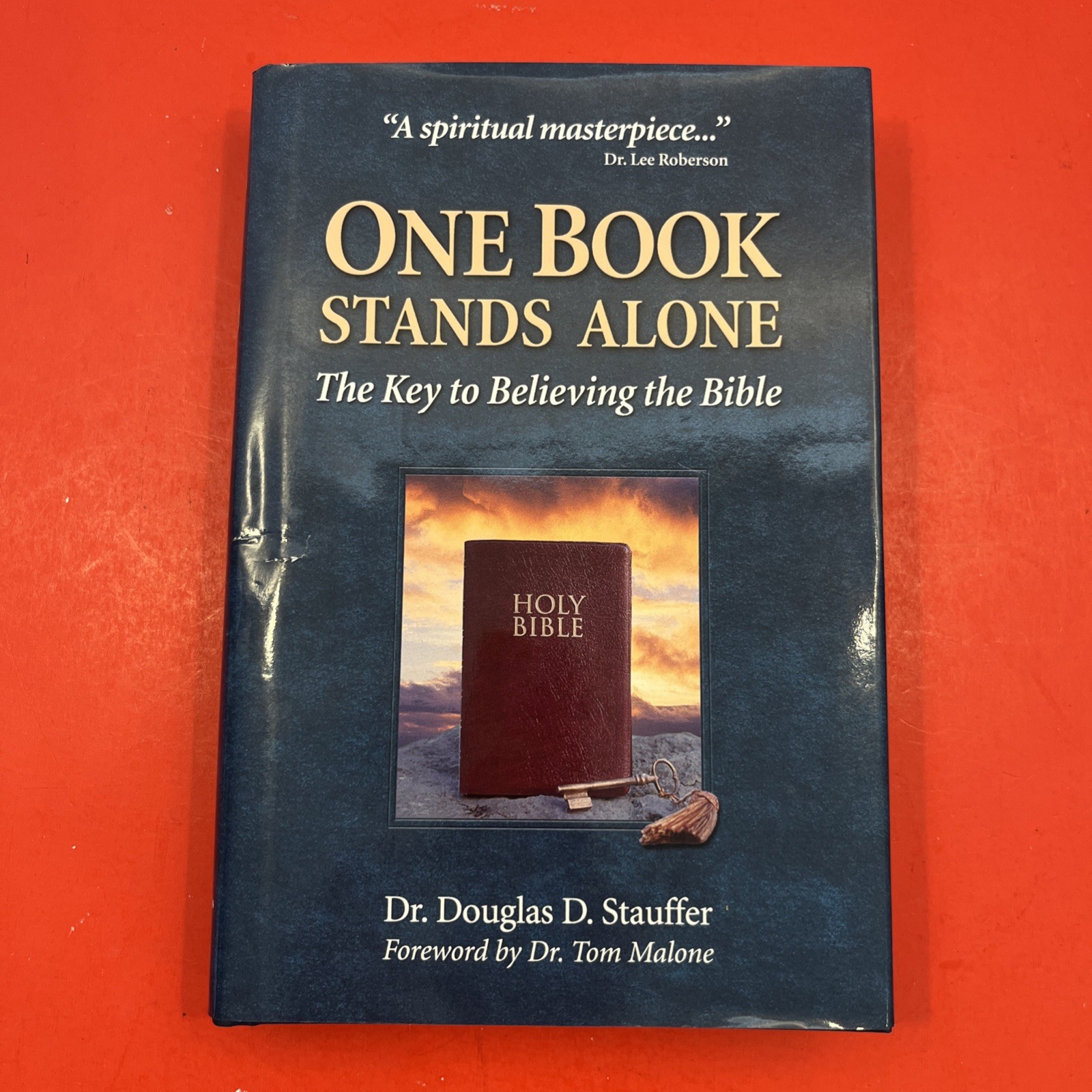 One Book Stands Alone Douglas D. Stauffer Signed Hardcover