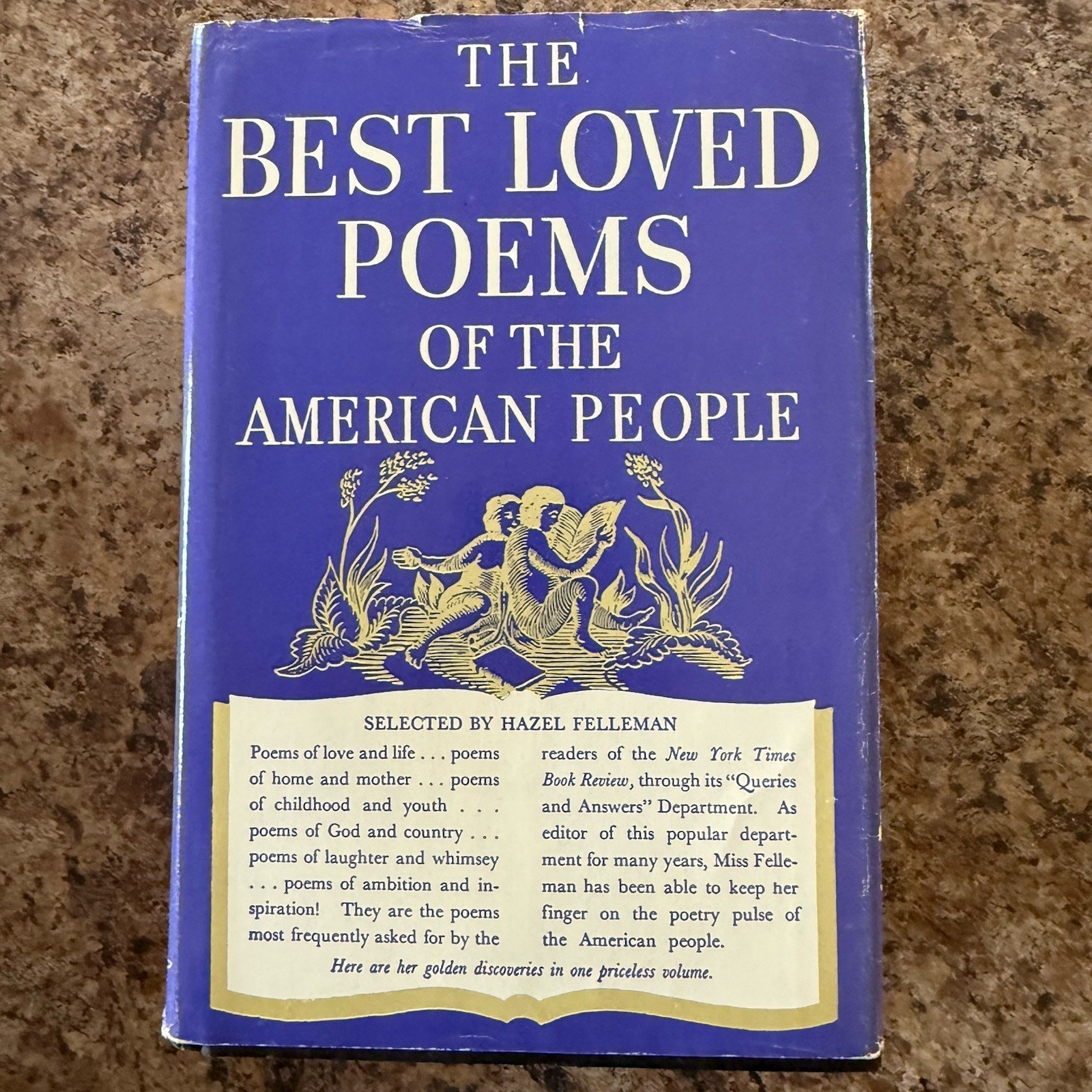 The Best Loved Poems of the American People by Hazel Felleman 1936 HCDJ