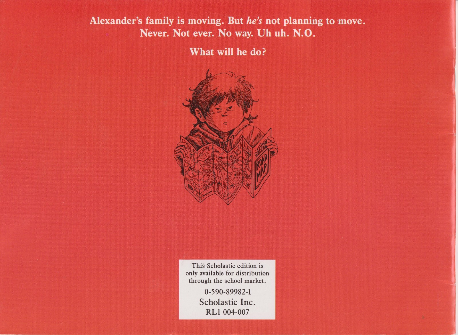 Alexander, Who’s Not (Do You Hear Me? I Mean It) Going to Move by Judith Viorst