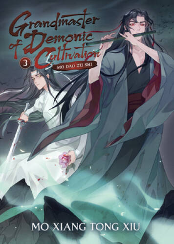 Grandmaster of Demonic Cultivation: Mo Dao Zu Shi (Novel) Vol 3 – GOOD