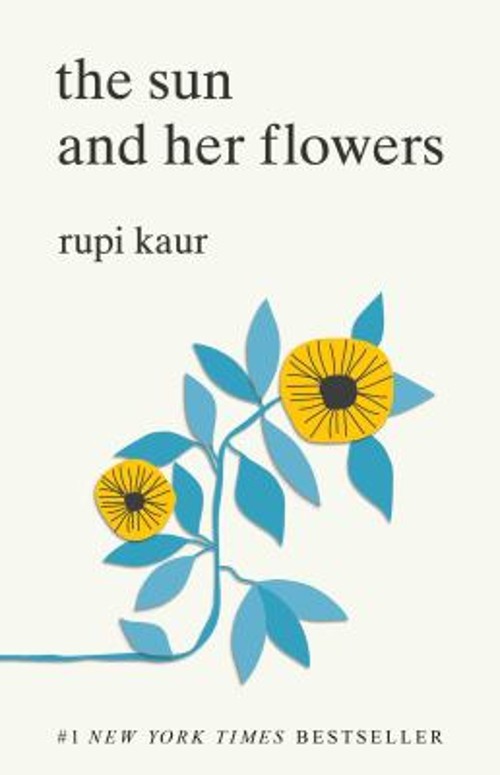 The Sun and Her Flowers Paperback Rupi Kaur