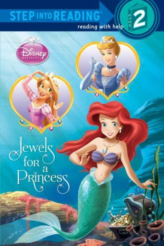 Step into Reading Ser.: Jewels for a Princess (Disney Princess) by Ruth Homberg
