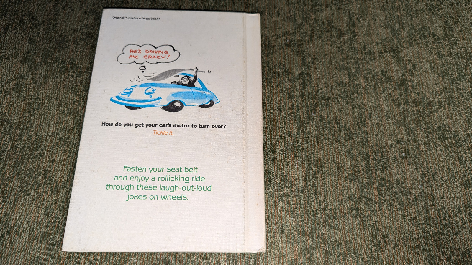 DRIVING ME CRAZY: FUN ON WHEELS JOKES By Charles Keller & Lee Lorenz – Hardcover