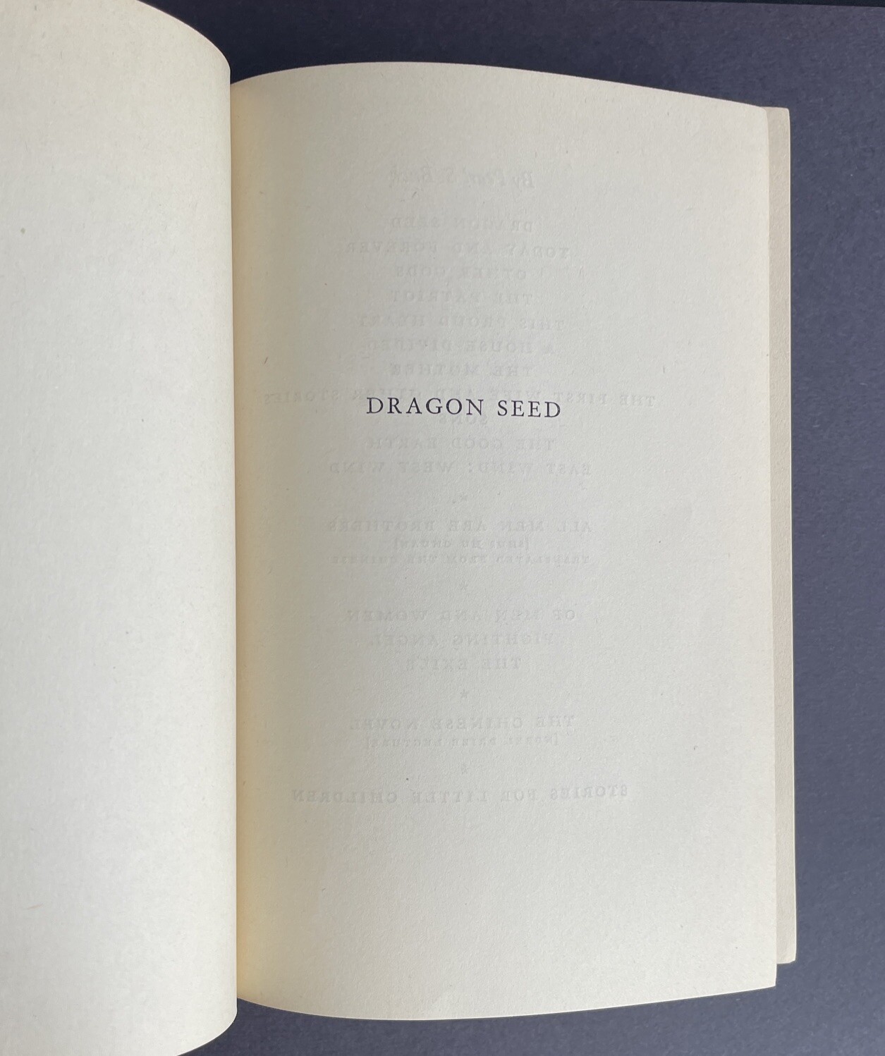 1943 “Dragon Seed” By Pearl S. Buck Vintage Hardcover Book