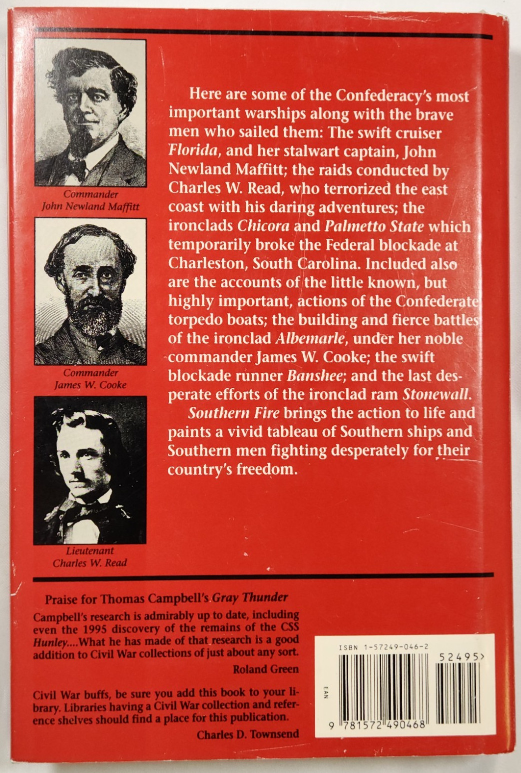 Southern Fire Naval Exploits of the Confederacy R. Thomas Campbell Civil War