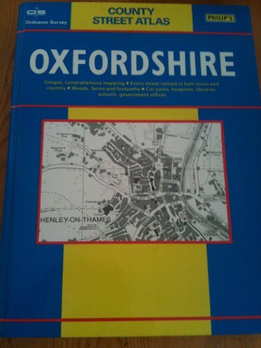 Oxfordshire county street atlas: 3 1/2 inches to 1 mile By Great