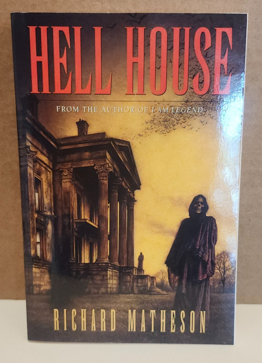 ✌️Hell House : RICHARD MATHESON: 1ST ED.,10/1999, TPB, TOR BOOK, NEW