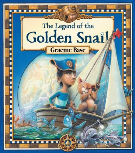 The Legend of the Golden Snail – Hardcover By Base, Graeme – GOOD