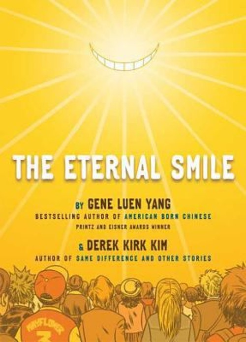 The Eternal Smile : Three Stories Paperback Gene Luen Yang