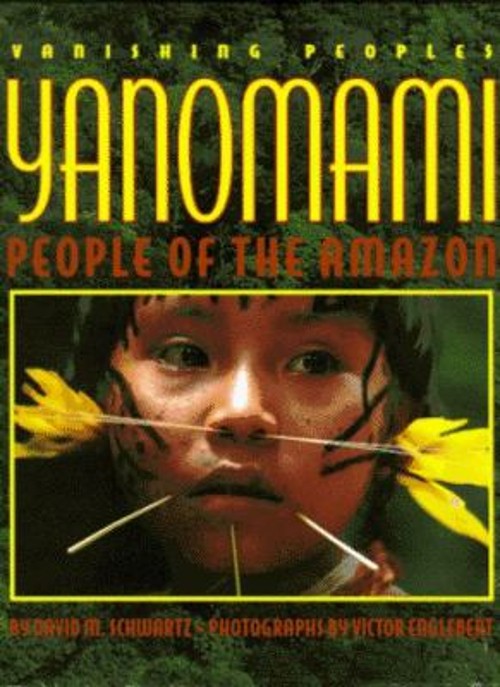 Yanomami Hardcover David M. Schwartz