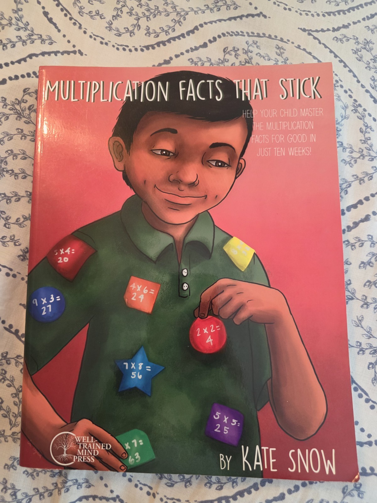 Multiplication Facts That Stick (BRAND NEW) Homeschool Well-trained Mind