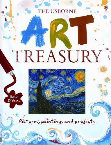 The Usborne Art Treasury by Rosie Dickins