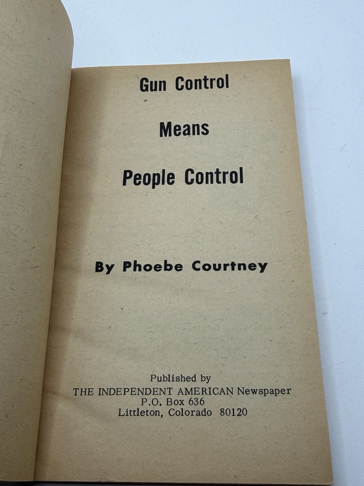 1974 Gun Control Means People Control by Phowbe Courtney 1st Printing RARE
