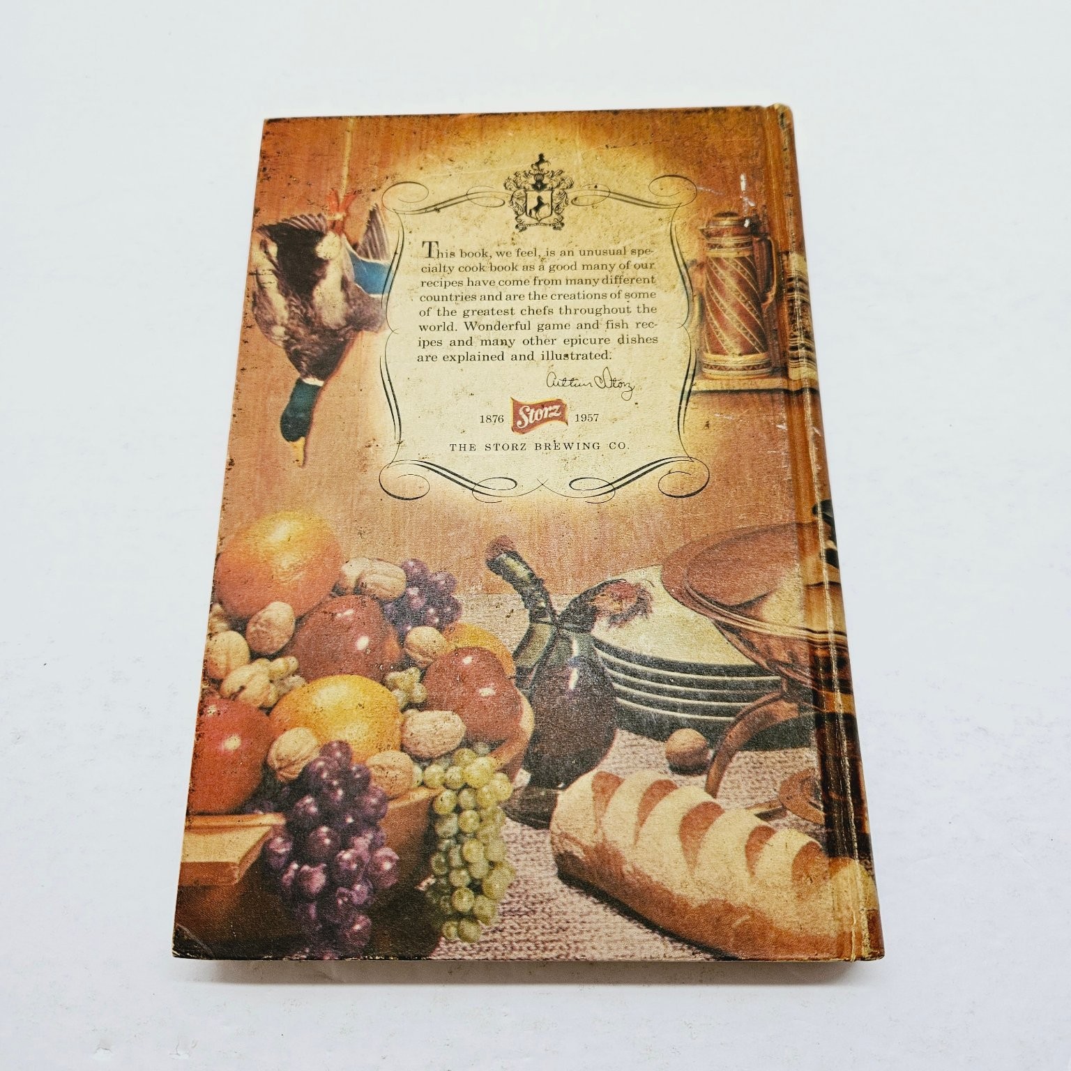 Vintage 1957 Beer/Game/Cuisine Cookbook – The NEW Storz by Arthur C. Storz HC