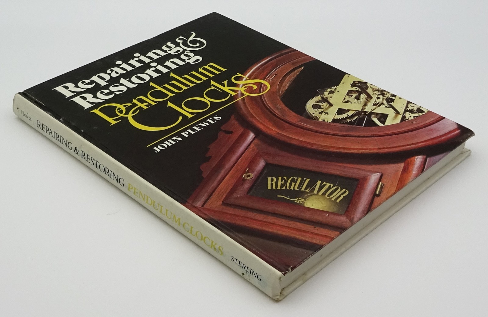 Repairing & Restoring Pendulum Clocks 1700-1940 John Plewes Hardcover HB 1984