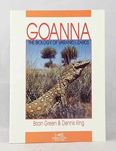 Goanna: The Biology of Varanid – Paperback, by Green Brian; King – Acceptable