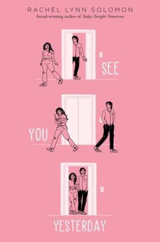 See You Yesterday – Hardcover By Solomon, Rachel Lynn – GOOD