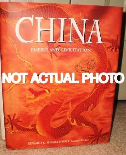 Edward L Shaugnessy / China by Edward L Shaugnessy 2000