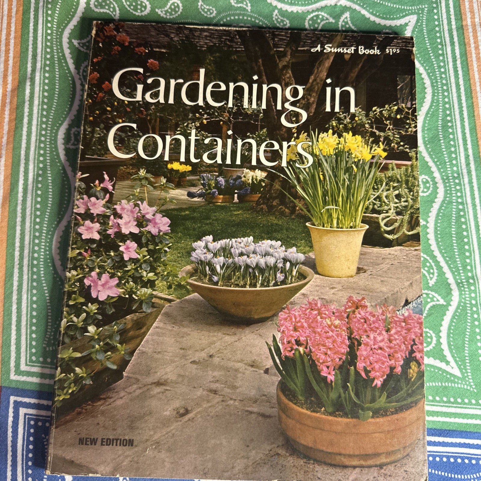 Gardening in Containers – Sunset Magazine & Sunset Books Vintage 1969 Paperback