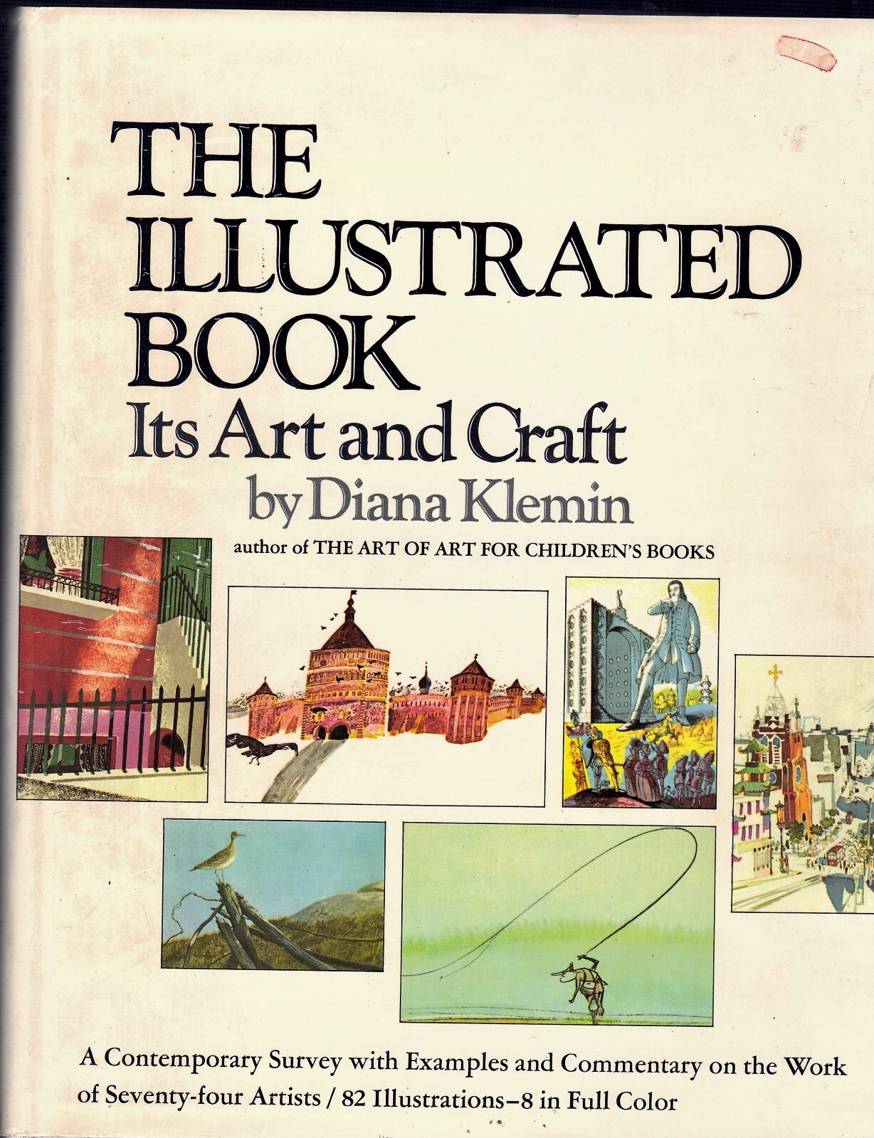 The Illustrated Book, Arts and Craft copyright 1965, 159 Pages, by Diana Klemin