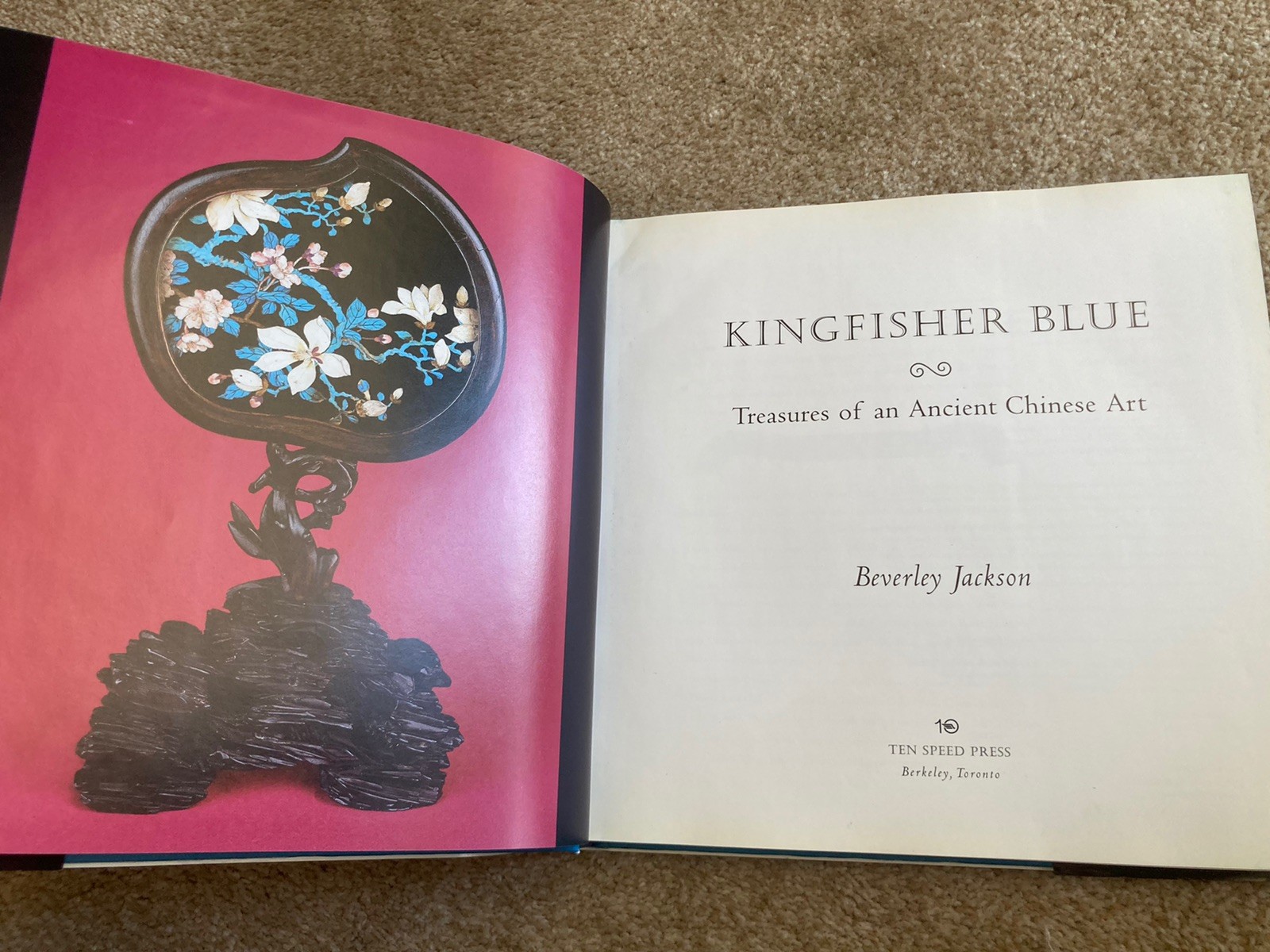 Kingfisher Blue, Treasures of an Ancient Chinese Art, Jackson 1st Hardcover 2001