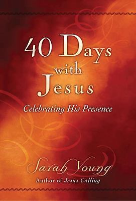 40 Days With Jesus: Celebrating His Presence (2013 PB) Sarah Young FREE US SHIP