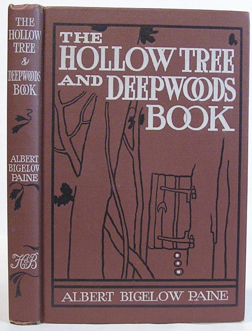 The Hollow Tree and Deep Woods Book, Being a New Edition in One Volume-54′ HC DJ