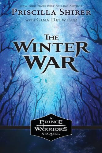 The Winter War by Shirer, Priscilla; Detwiler, Gina