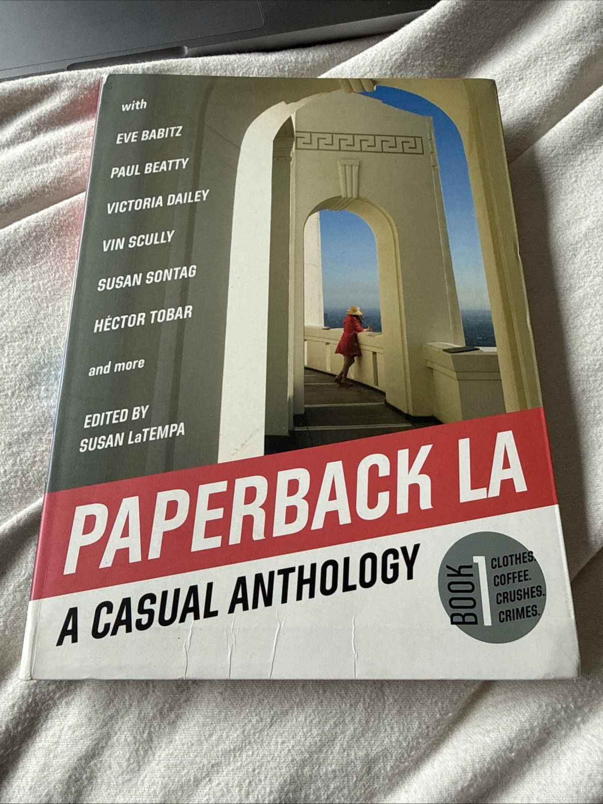 Paperback LA Book 1: A Casual Anthology: Clothes, Coffee, Crushes, Crimes – GOOD