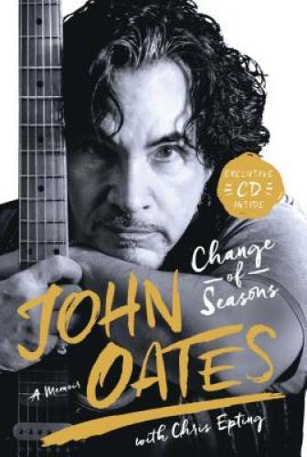 Change of Seasons: A Memoir – Hardcover By Oates, John – GOOD