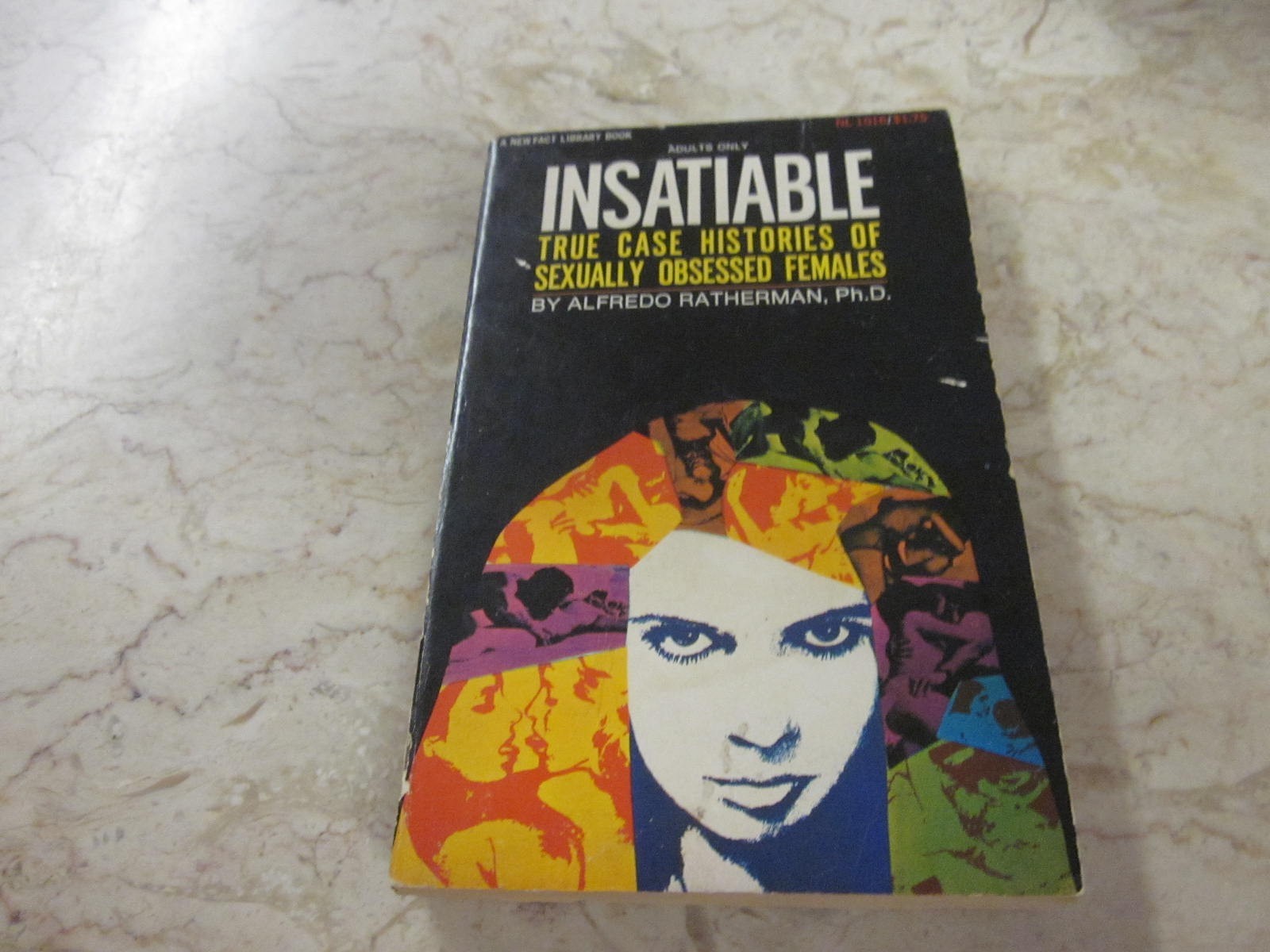 NL 1016 Insatiable True Case Histories Of Sexually Obsessed Females