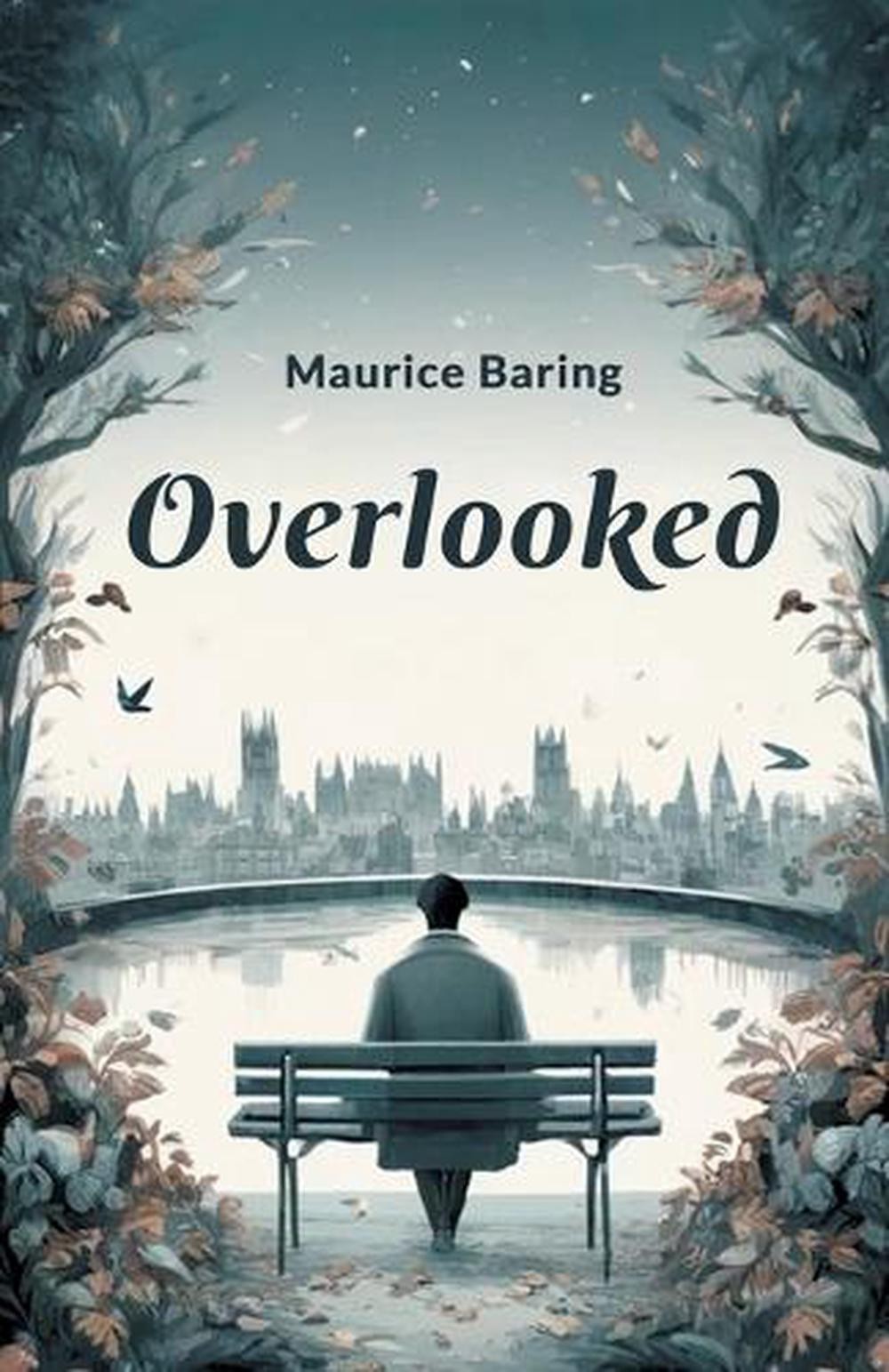 Overlooked (Edition2024) by Maurice Baring Paperback Book