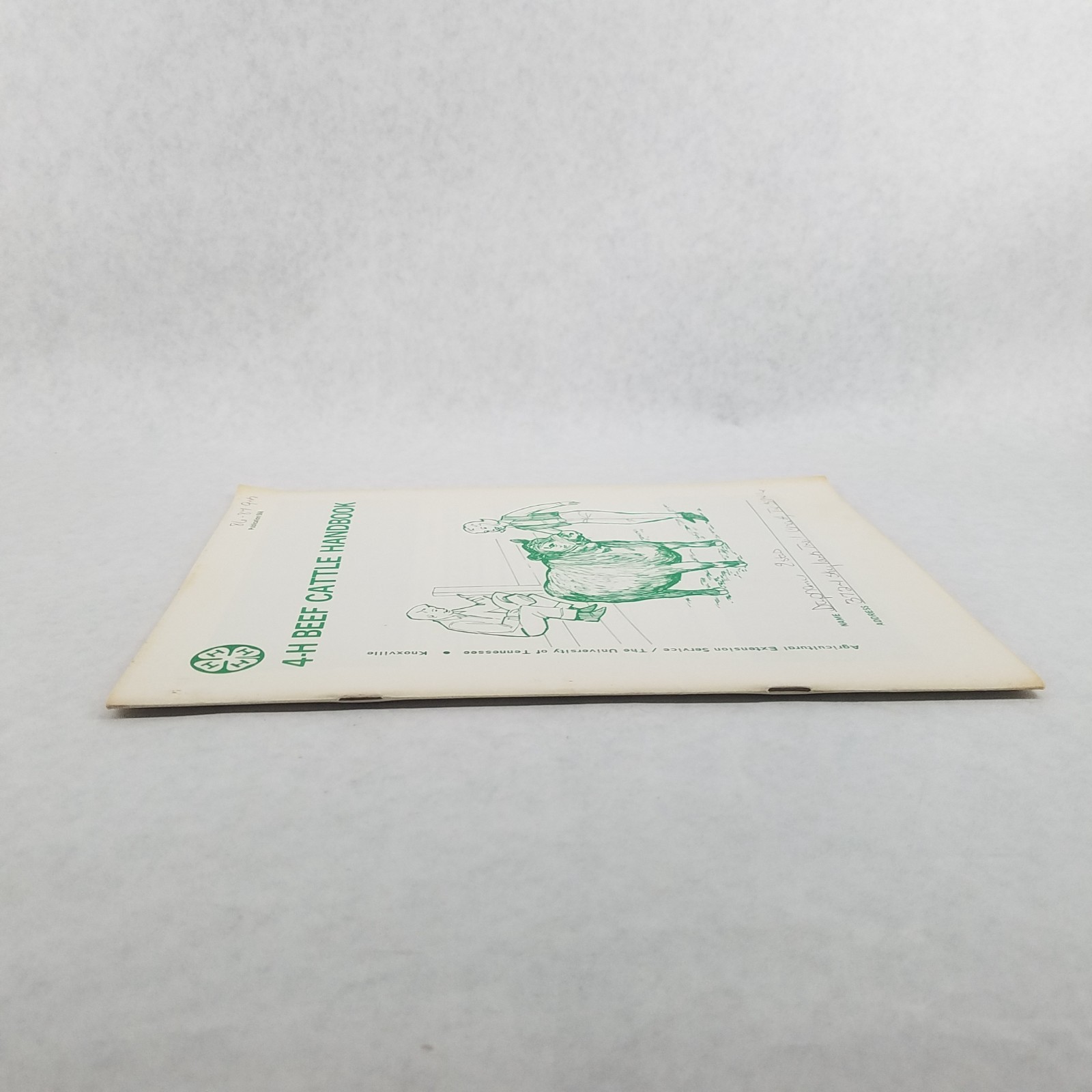 Beef Cattle Handbook UT Agricultural Extension Service 4H Booklet #568 – 1986
