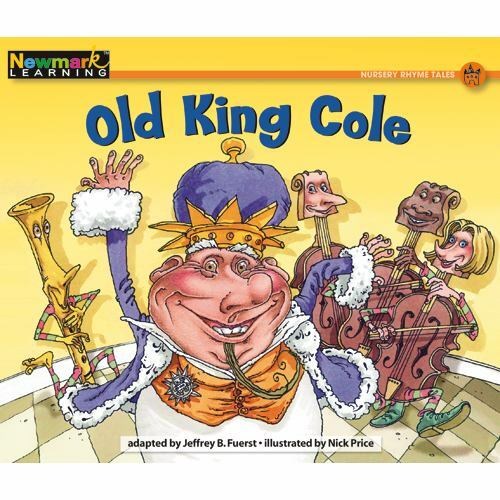 Old King Cole; Rising Readers: Nursery Rhyme Tales Levels- 160719290X, paperback