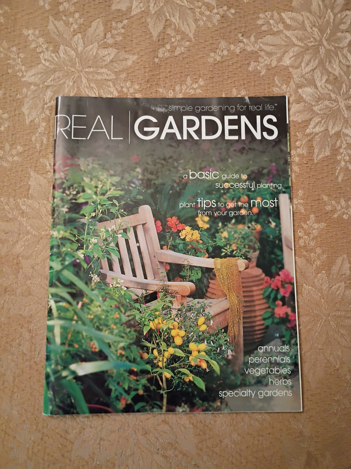 Real Gardens Simple Gardening for Real Life 2002 Gardening Guide Paperback Book