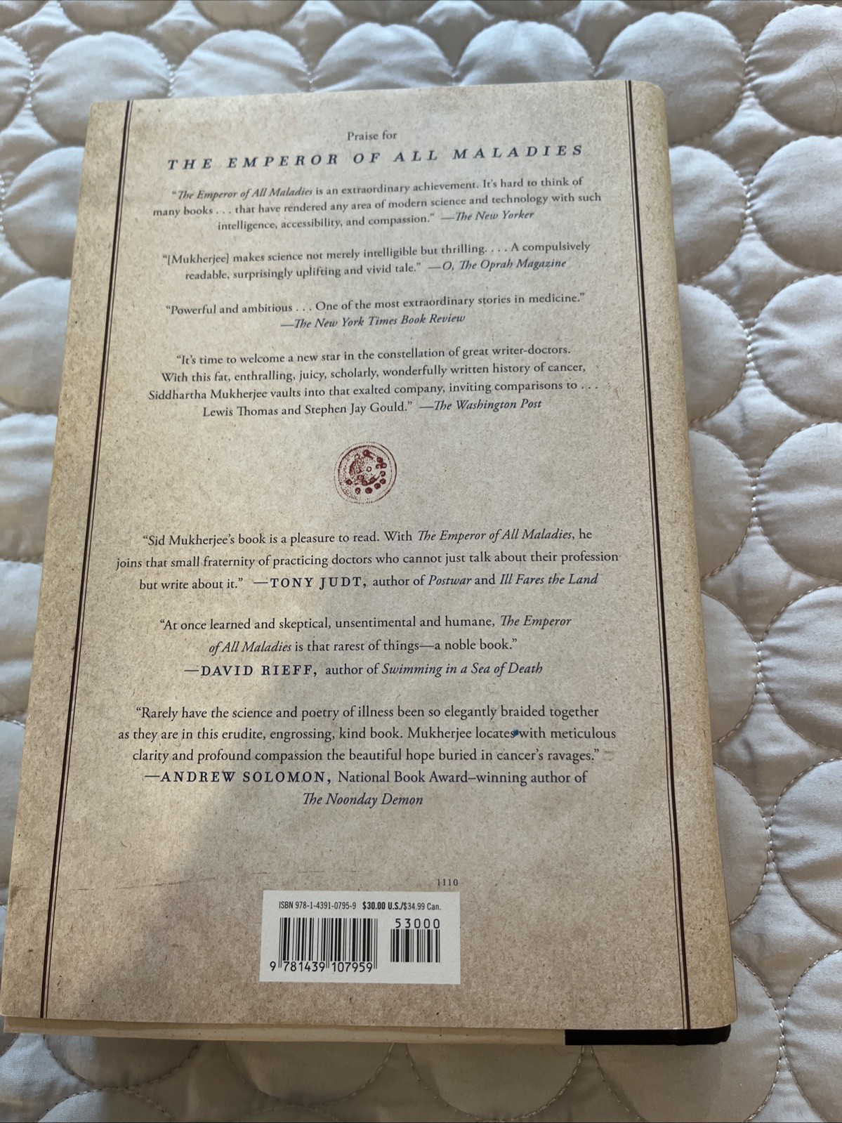 Emperor of All Maladies : A Biography of Cancer by Siddhartha Mukherjee 2010