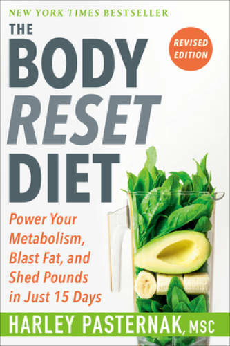 The Body Reset Diet, Revised Edition: Power Your Metabolism, Blast Fat, a – GOOD