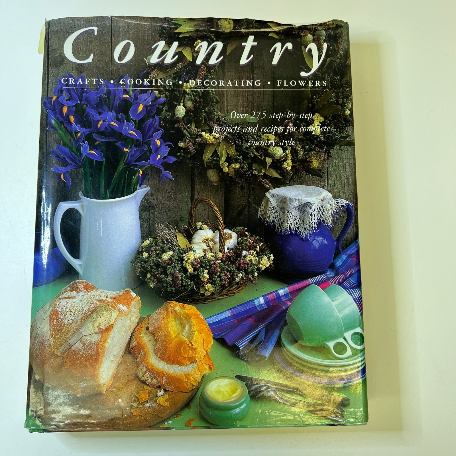 Country Crafts, Cooking, Decorating, Flowers (1997) by Anness Publishing Ltd.