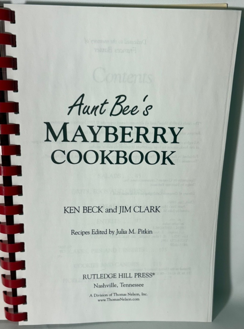 Aunt Bee’s Mayberry Cookbook by Ken Beck and Jim Clark – 2003