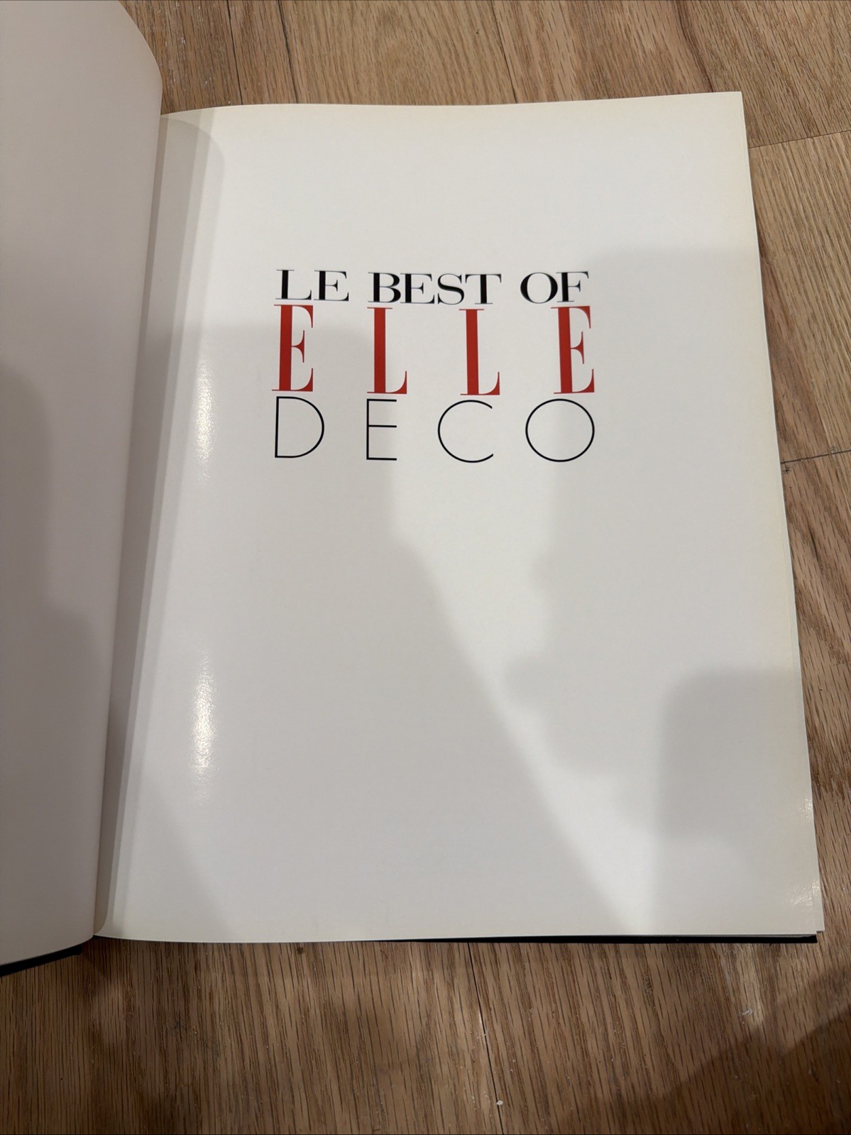 Le Best of Elle Deco Gerard Pussey 1997 Hardcover English and French Language