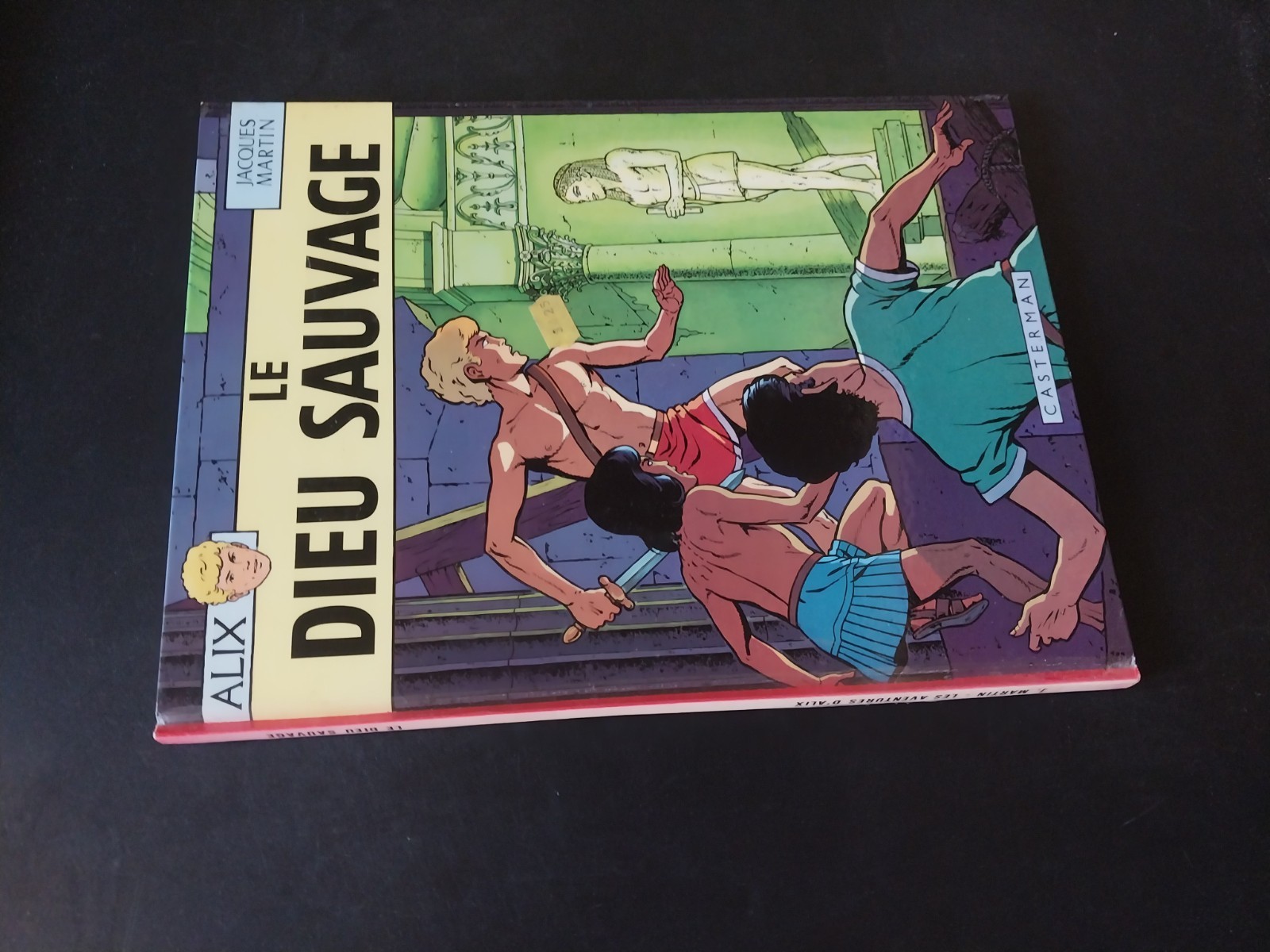 Jacques Martin – Alix – Le Dieu Sauvage – Casterman
