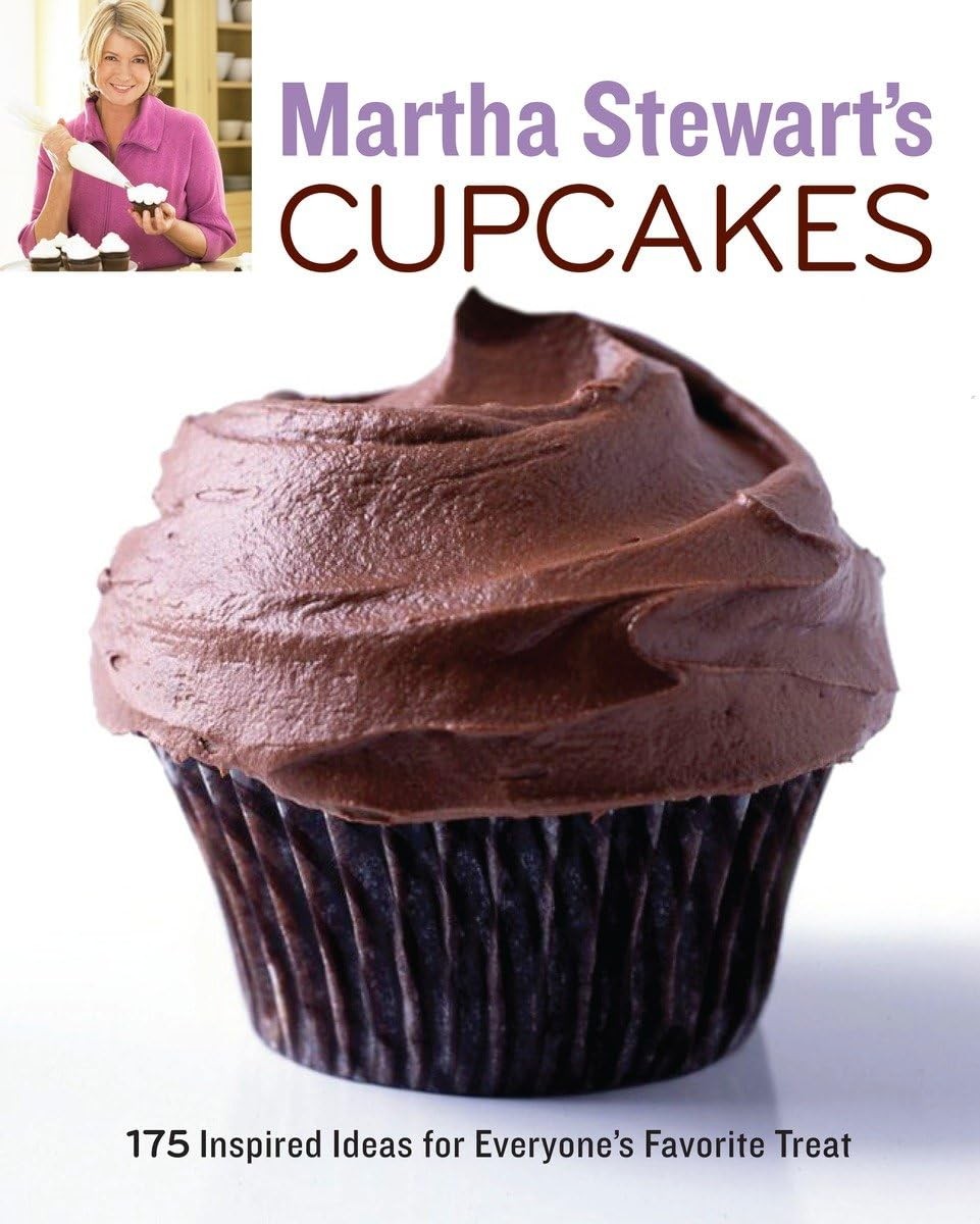 Martha Stewart’s Cupcakes: 175 Inspired Ideas for Everyone’s Favorite Treat:…