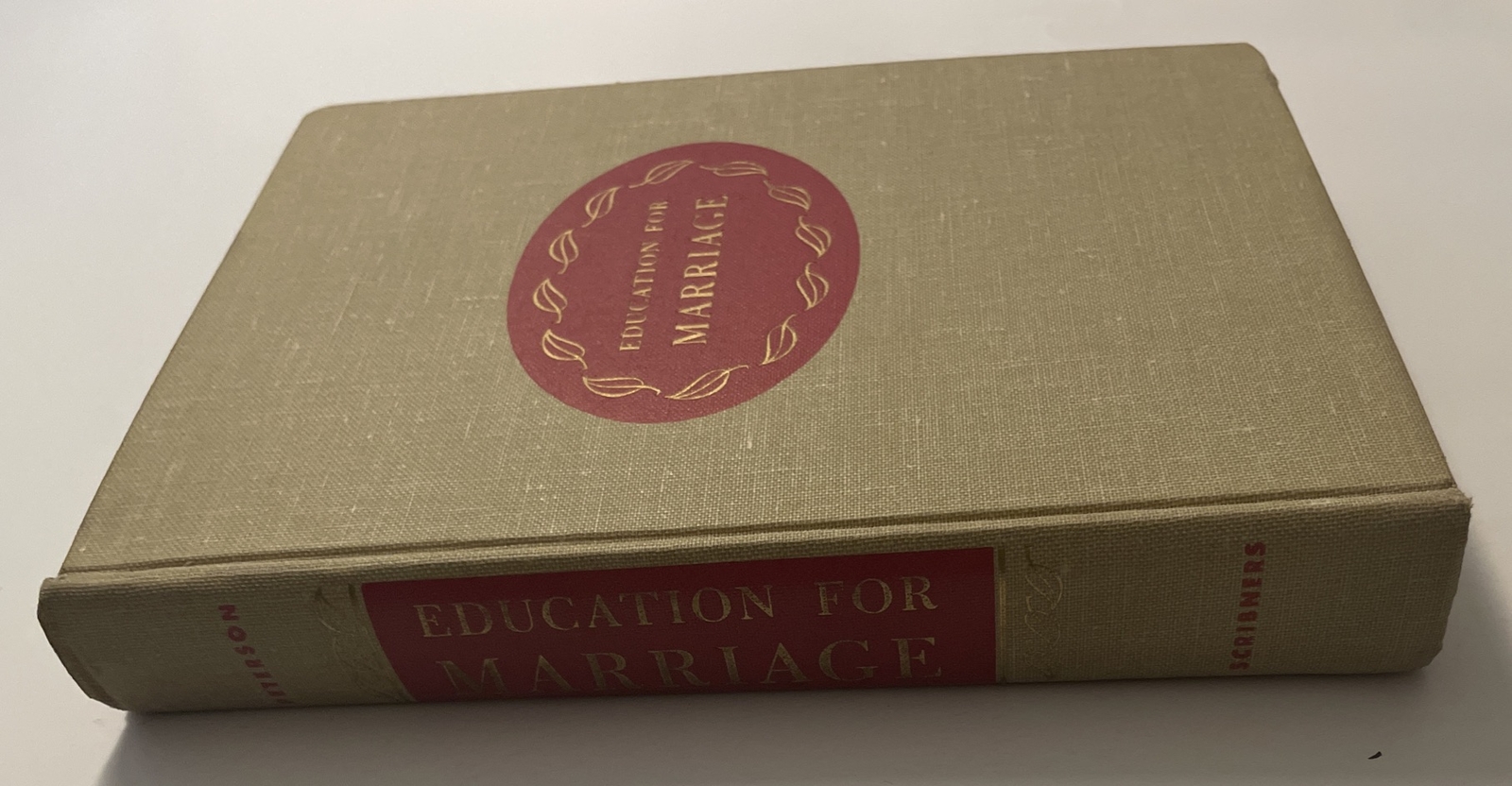 RARE 1956 Education for Marriage James A Peterson 429 Pages