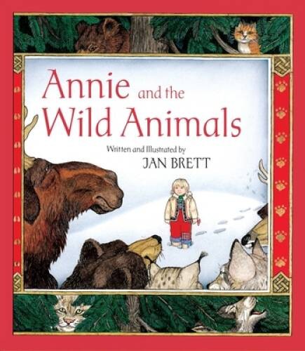 Annie and the Wild Animals – Paperback By Brett, Jan – VERY GOOD