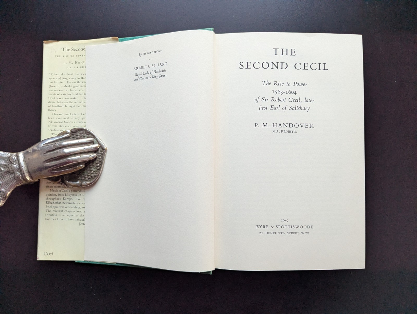 Second Cecil Rise To Power 1563–1604 Sir Robert Cecil Handover 1959 HC/DJ Rare
