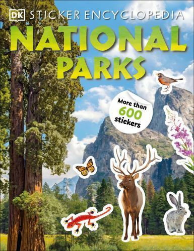 Sticker Encyclopedia National Parks (Sticker Encyclopedias) by