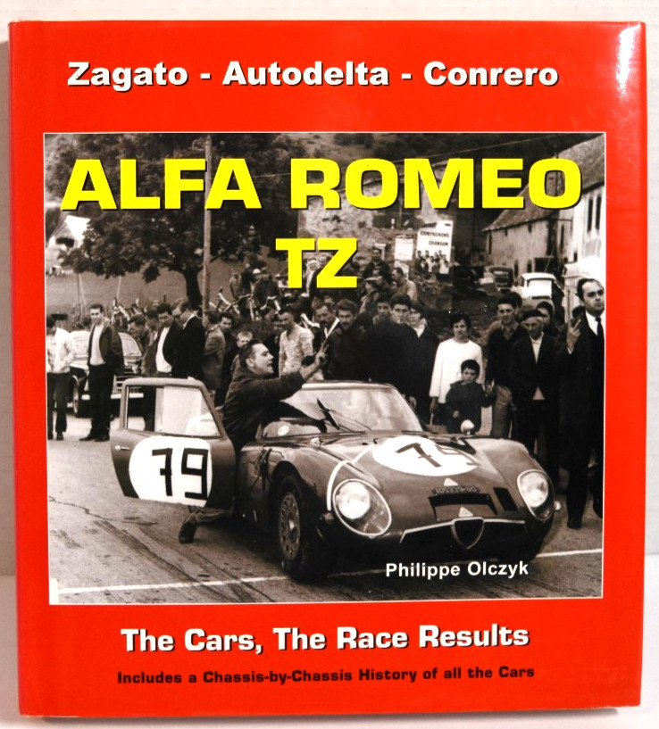 ALFA ROMEO TZ ZAGATO AUTODELTA CONRERO By Philippe Olcyzk – Hardcover EXCELLENT