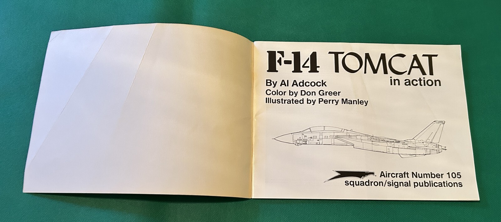 F-14 Tomcat In Action Aircraft Number 105 Fighter Jet Book by Al Adcock