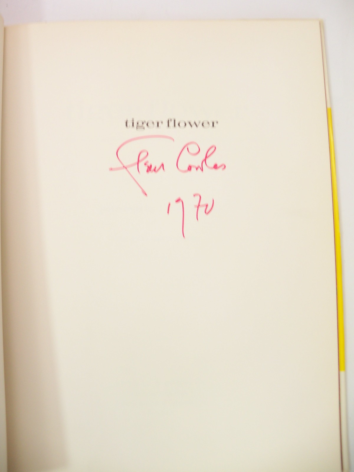 Tiger Flower by Robert Vavra Illustrated by Fleur Cowles Signed 1968 Hardcover